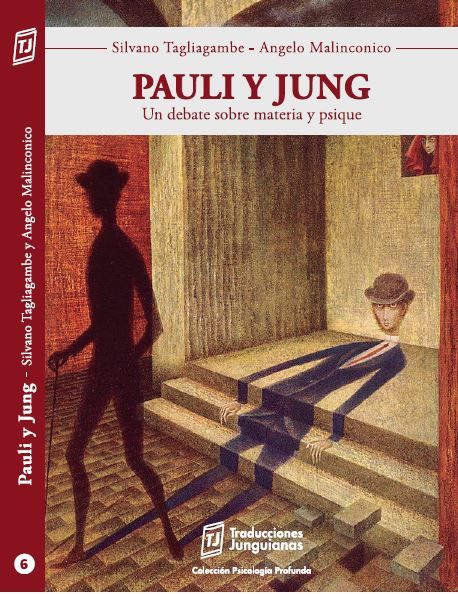 Portada del libro Pauli y Jung. Un debate sobre materia y psique, de Silvano Tagliagambe y Angelo Malinconico.