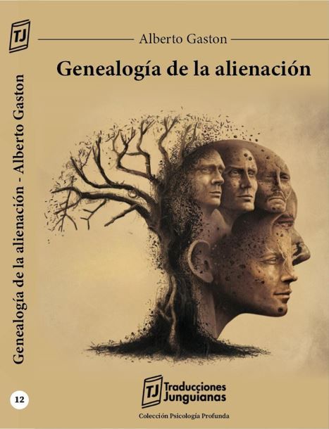 Portada del libro Genealogía de la alienación, de Alberto Gaston.