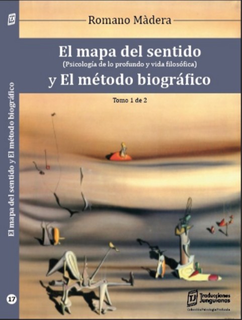 Portada del libro Mapa del sentido y el Método biográfico, tomo 1, de Romano Màdera